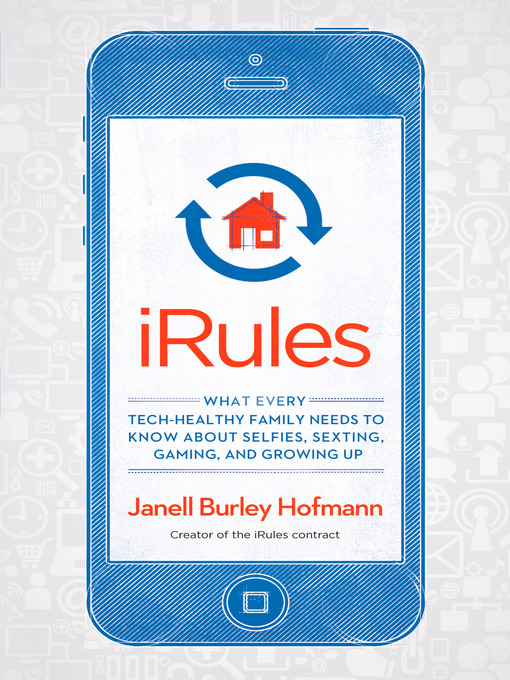 Title details for iRules by Janell Burley Hofmann - Wait list
